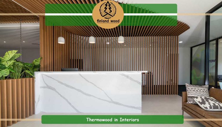 Best Thermowood for Interiors and Exteriors - Finland Wood